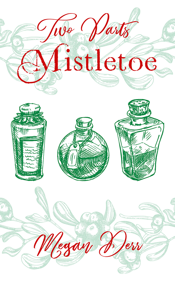 Two Parts Mistletoe
